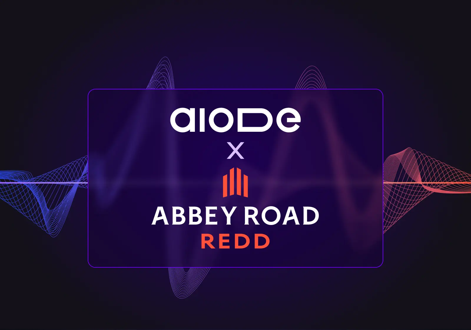 AIODE is thrilled to announce it is now part of Abbey Road REDD